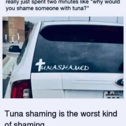Tuna Shaming